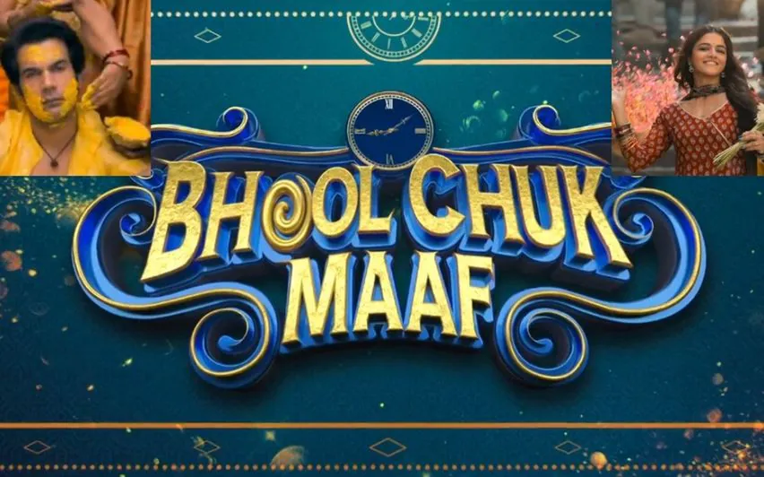 Bhool Chuk Maaf: Release Date, Trailer, Cast, and Everything | Bollyflixmovies post thumbnail image