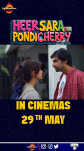 Heer Sara Aur Pondicherry - bollyflixmovie.com